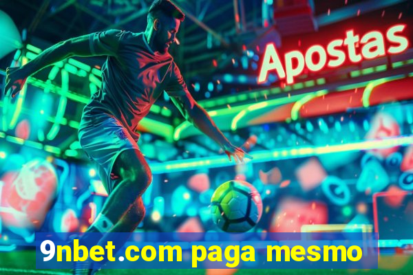 9nbet.com paga mesmo